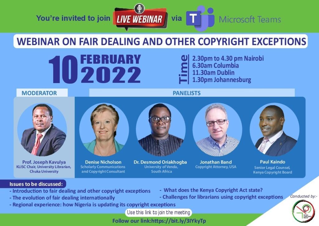 [Hosted by the Kenya Copyright Board] Panelists Joseph Kavulya, Denise Nicholson, Desmond Oriakhogba, Jonathan Band, and Paul Kaindo. Discus the following topics: an introduction to fair dealing and other copyright exceptions; the evolution of fair dealing internationally; how Nigeria is updating its copyright exceptions; what does the Kenya Copyright Act state; and Challenges for libraries using copyright exceptions.